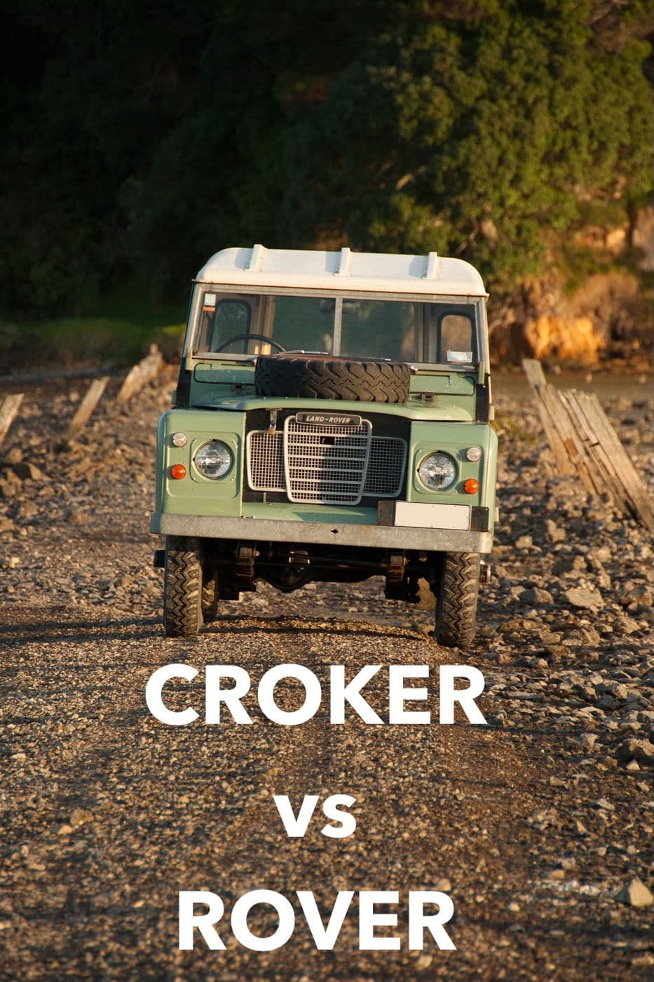CROKER vs Rover