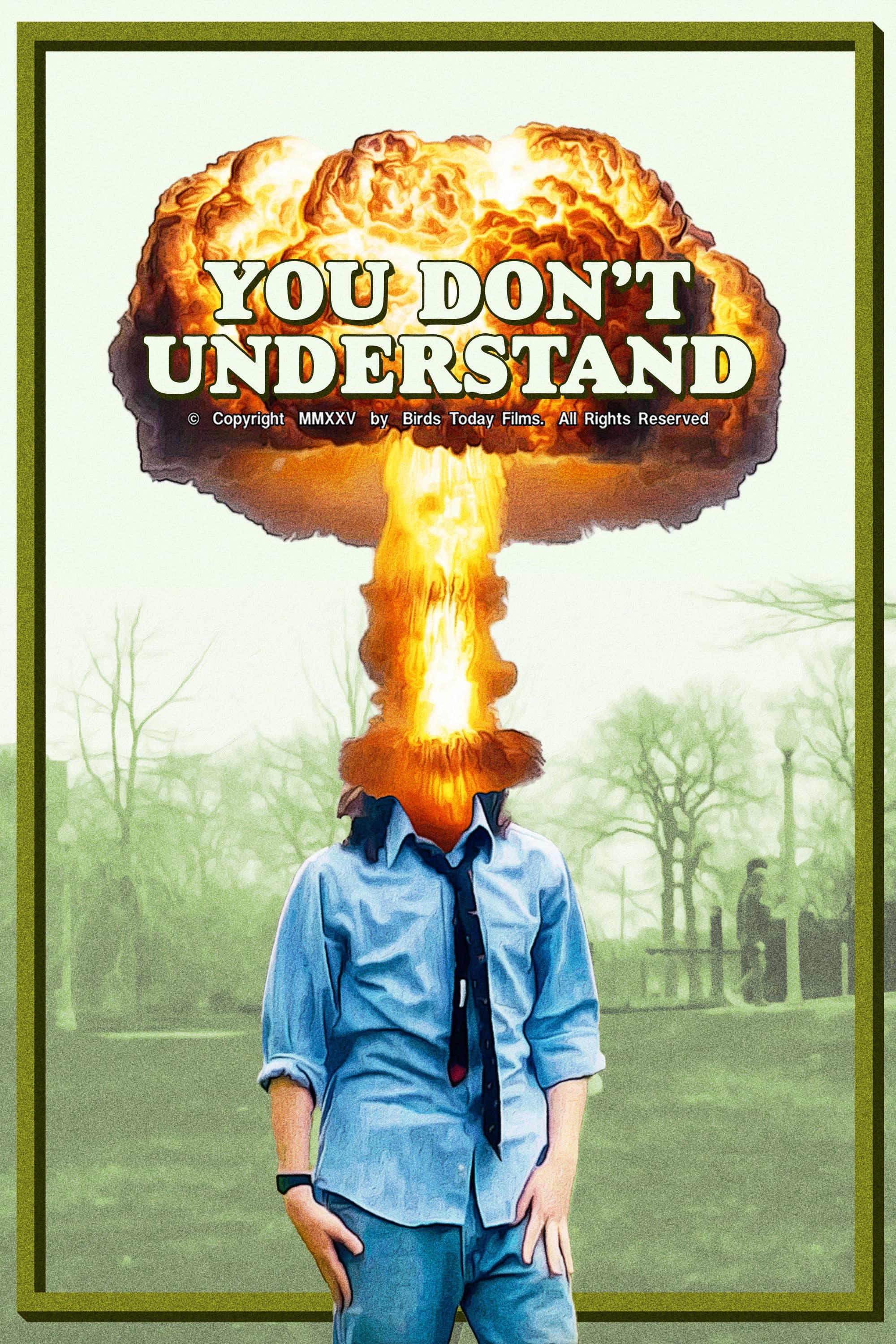 You Don't Understand
