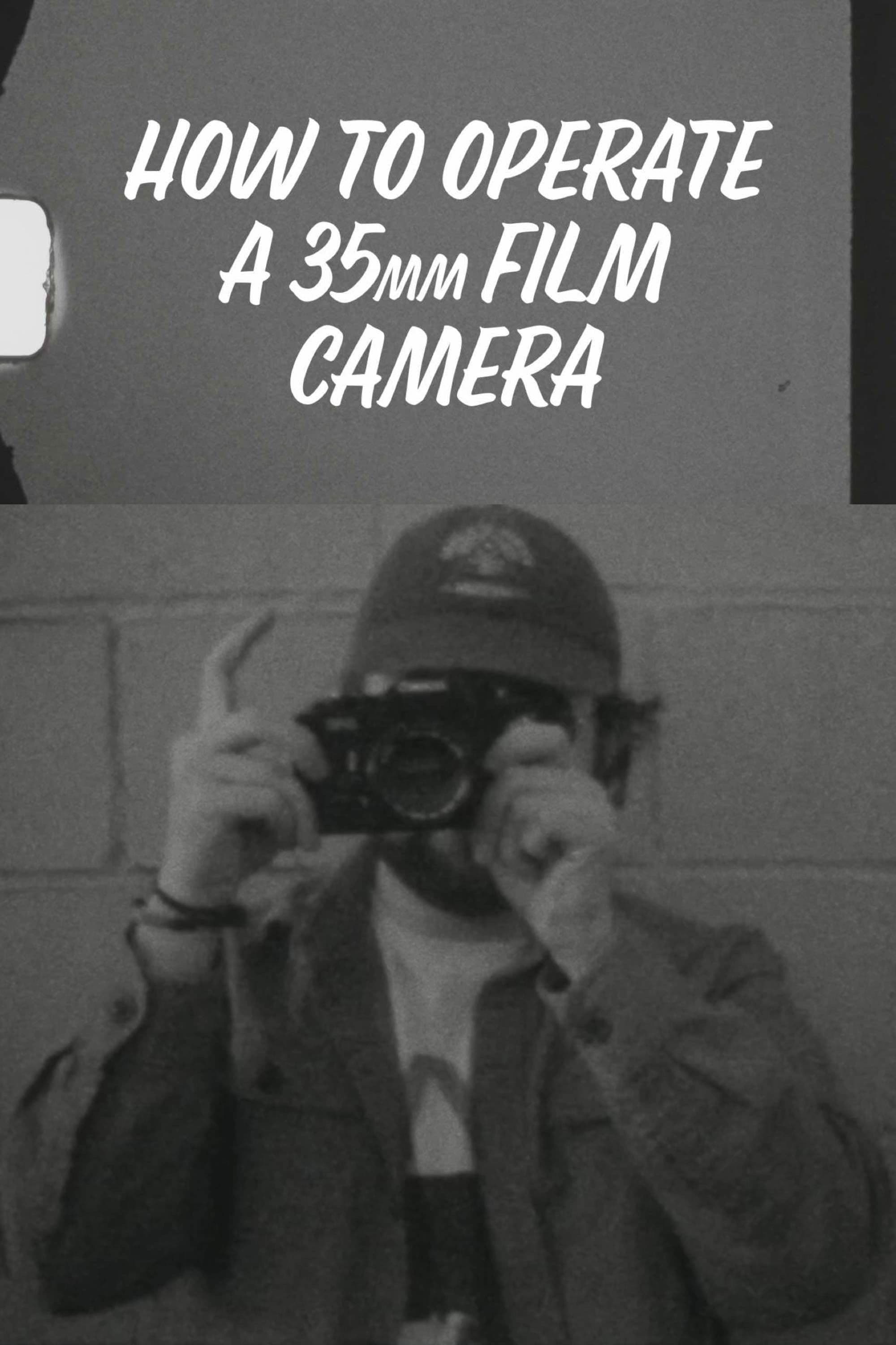How to Operate a 35mm Film Camera