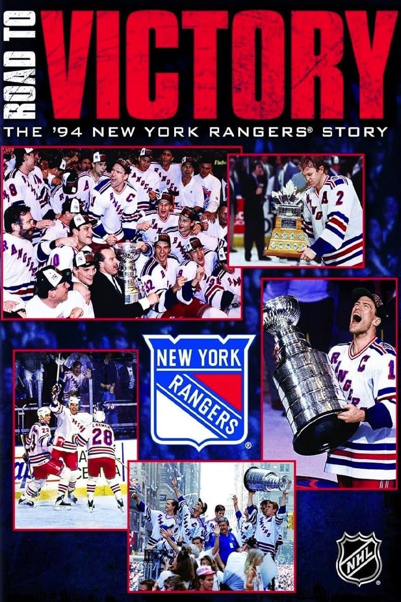 Road to Victory: The 1994 New York Rangers Story