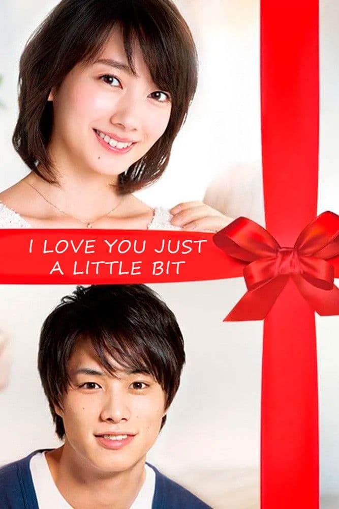 I Love You Just a Little Bit