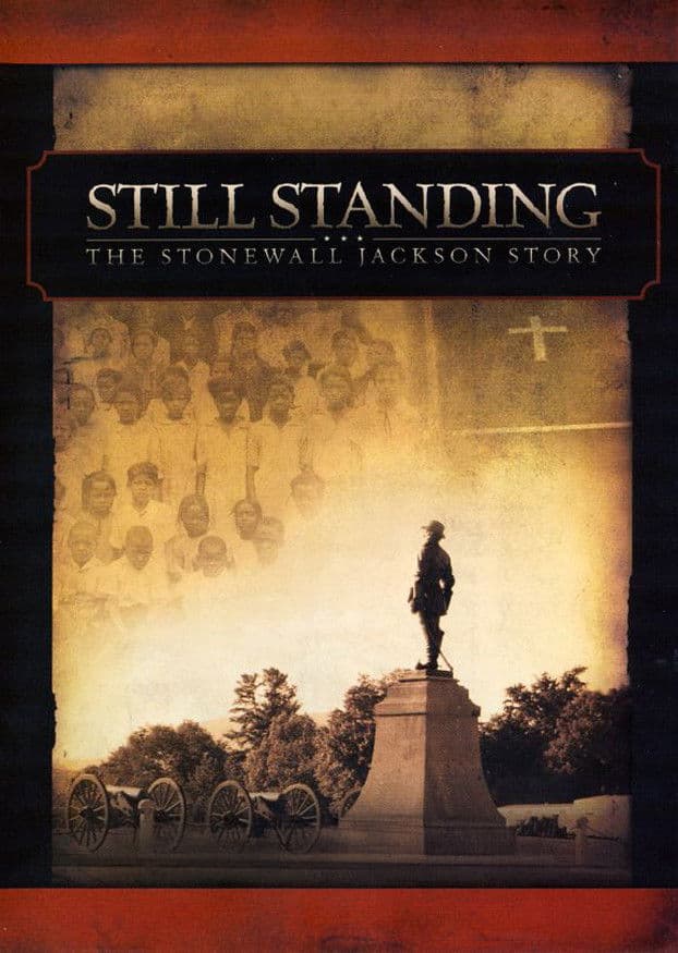 Still Standing: The Stonewall Jackson Story