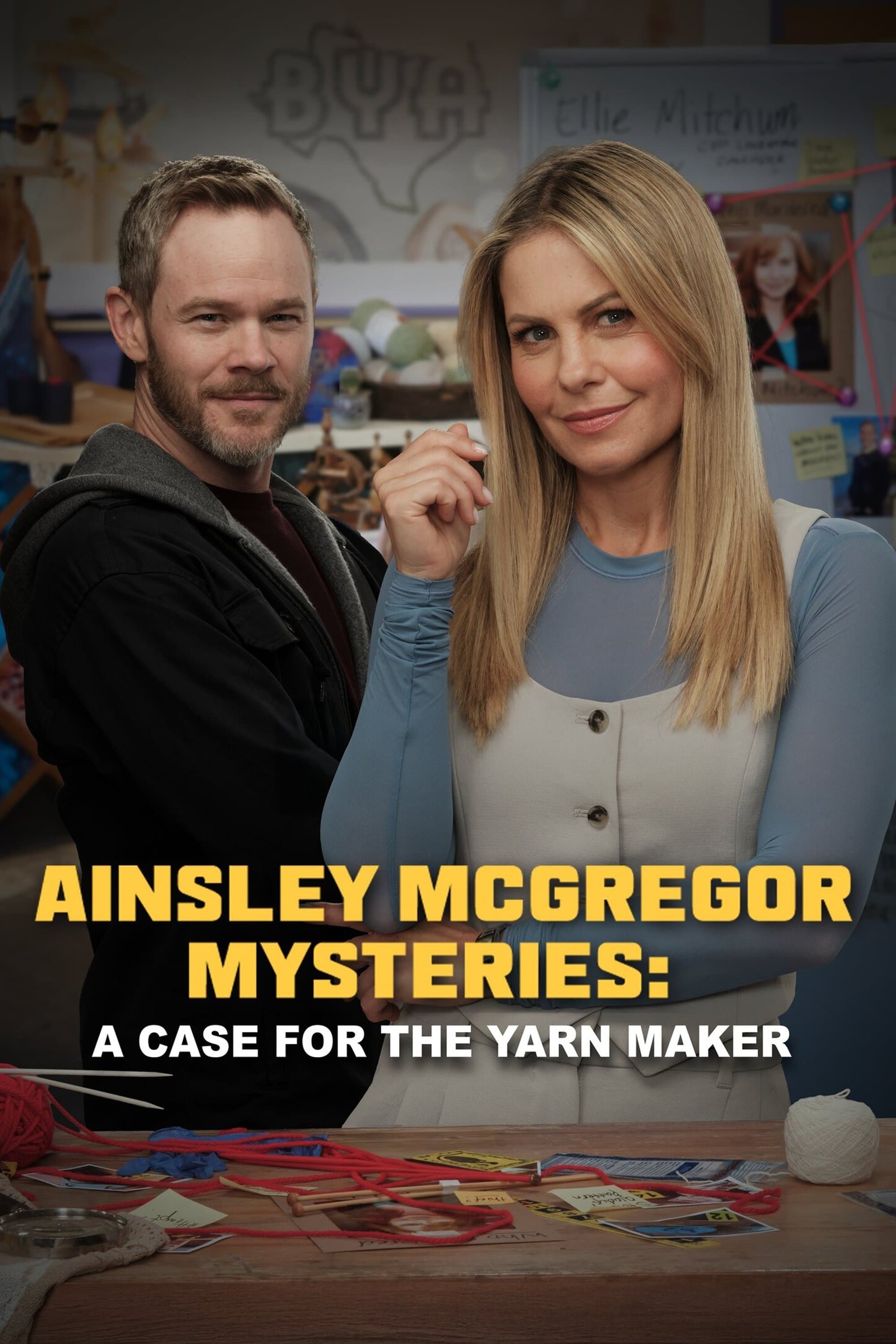 The Ainsley McGregor Mysteries: A Case for the Yarn Maker