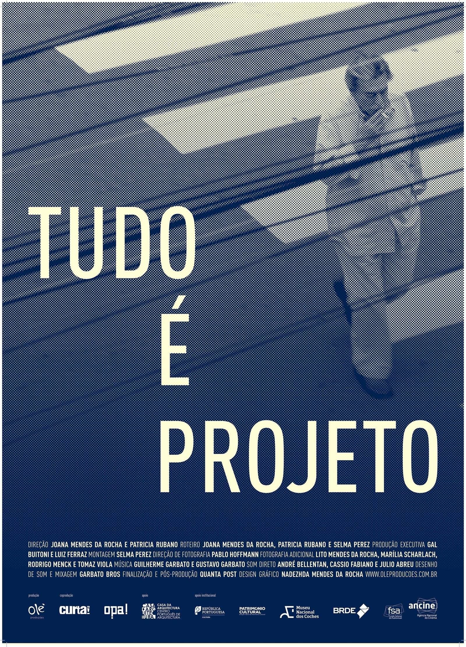 Tudo é Projeto