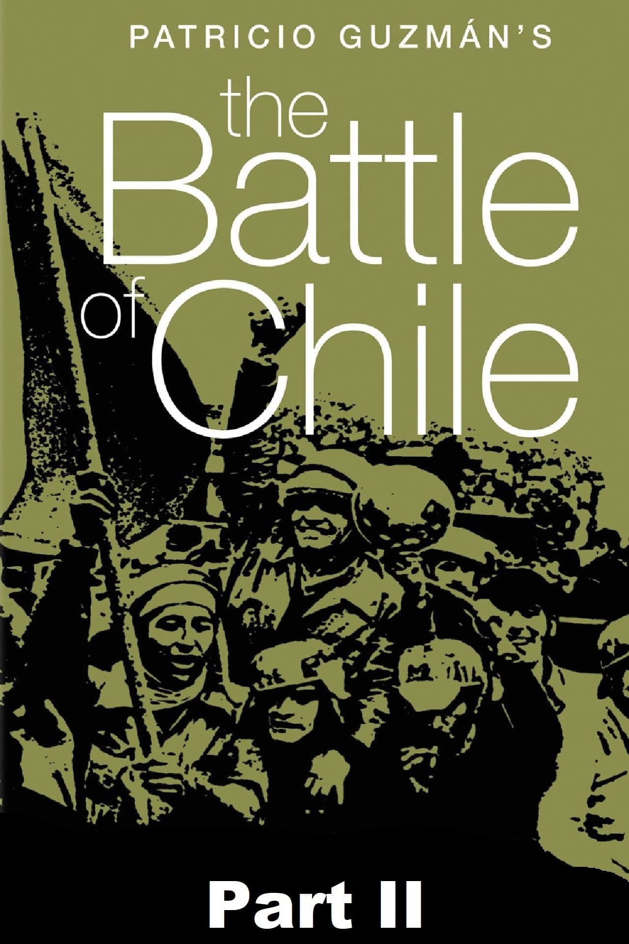 The Battle of Chile: Part II
