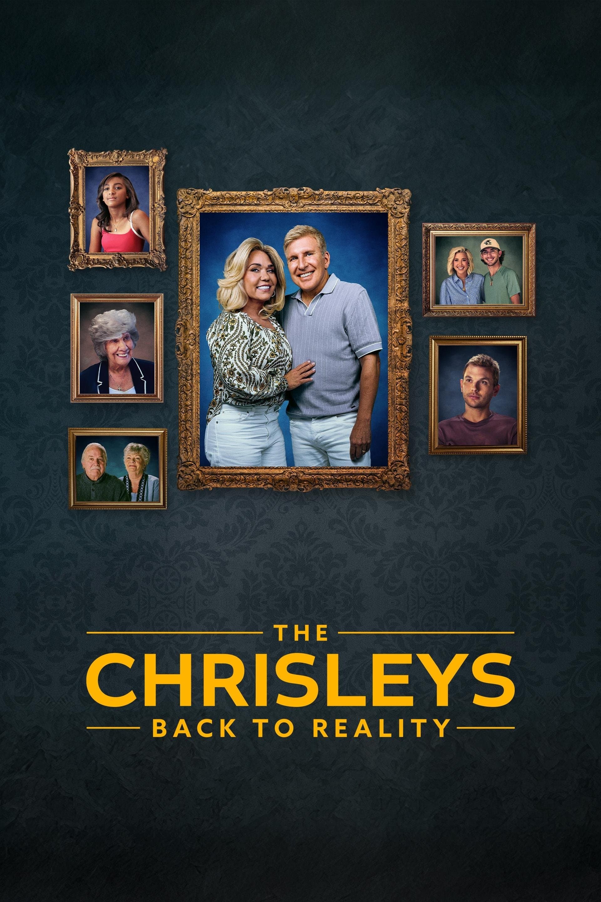 The Chrisleys: Back to Reality