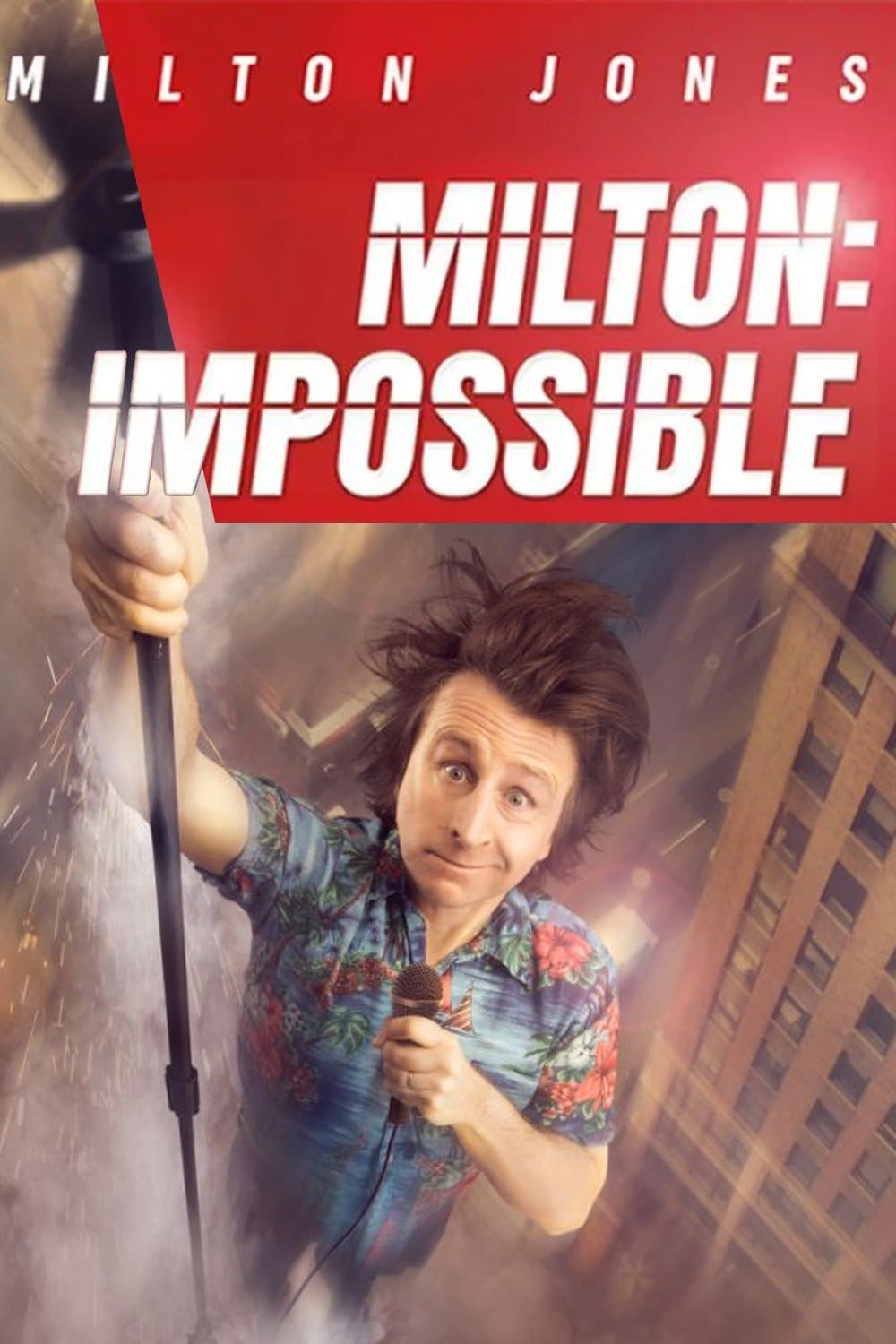 Milton Jones: Milton Impossible