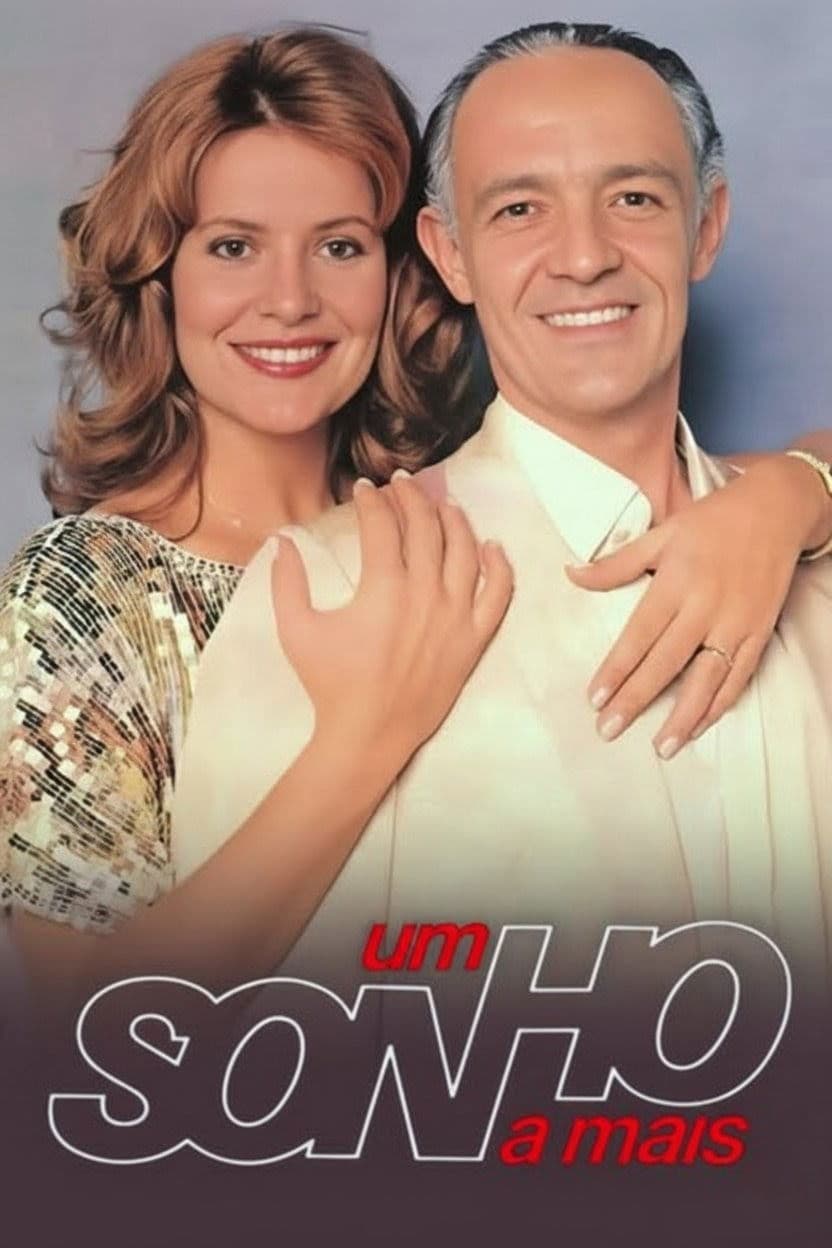 Um Sonho a Mais