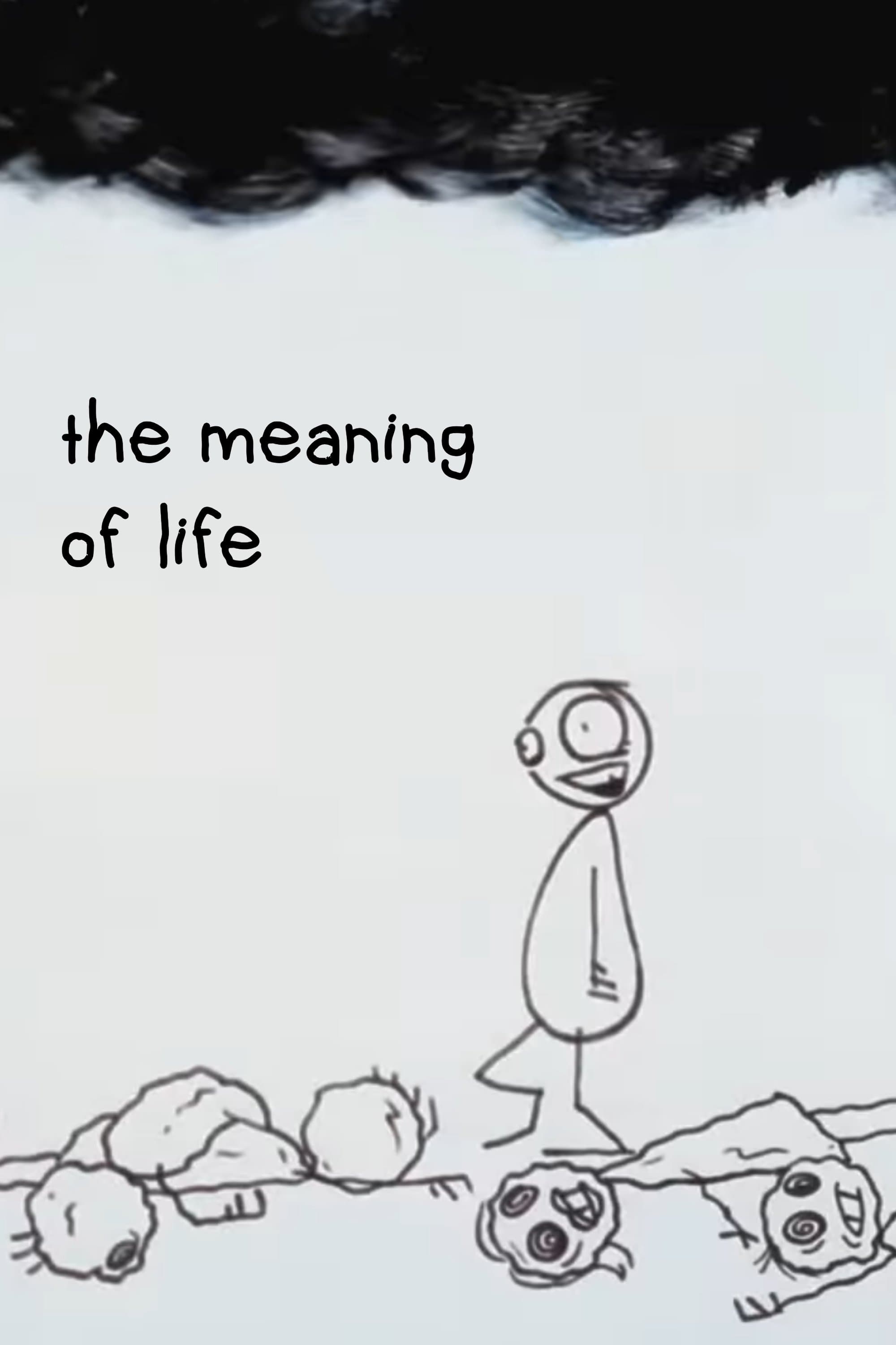 The Meaning of Life