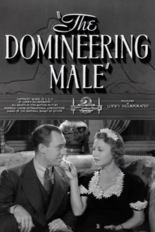 The Domineering Male