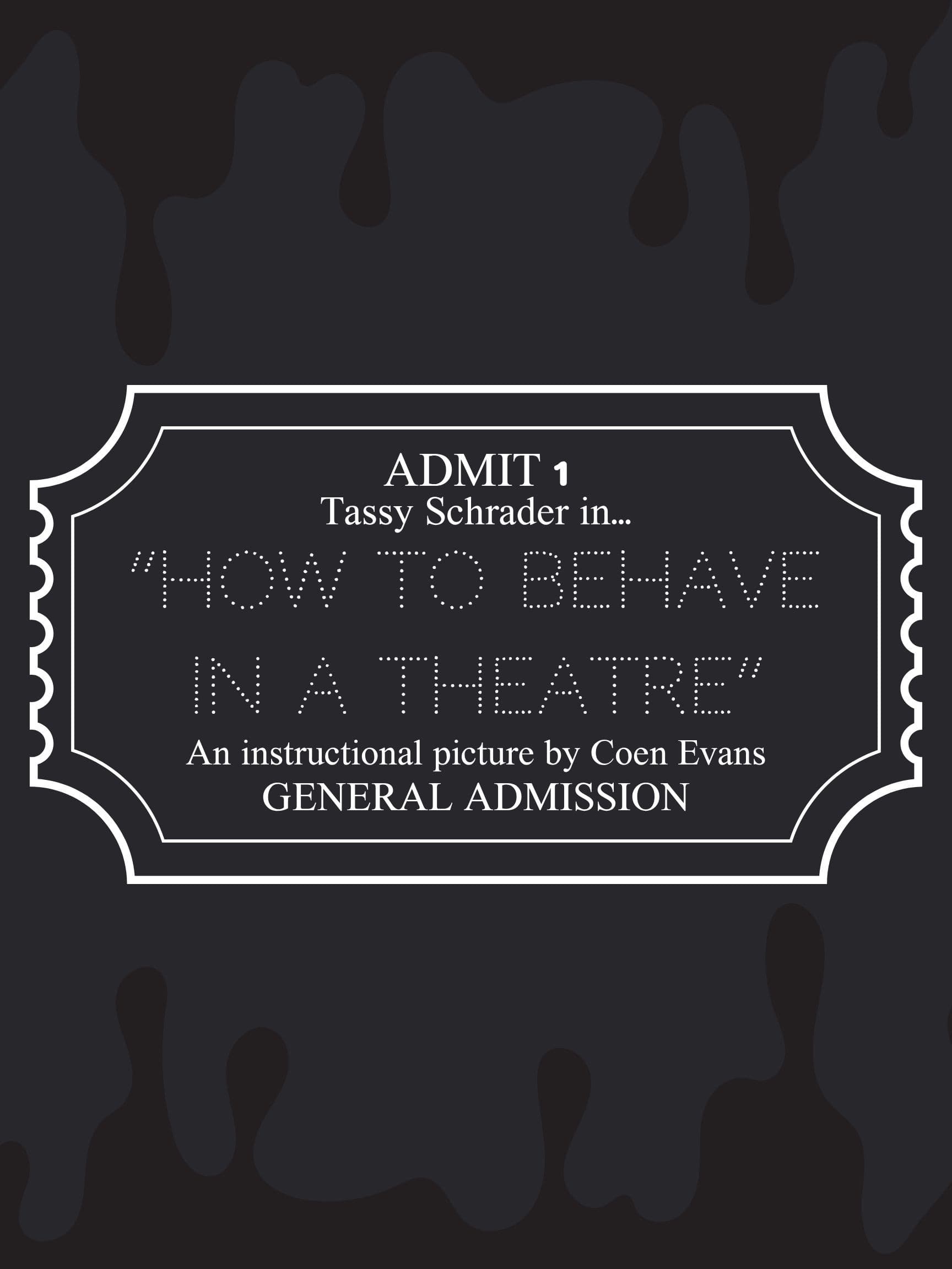 How to Behave in a Theatre