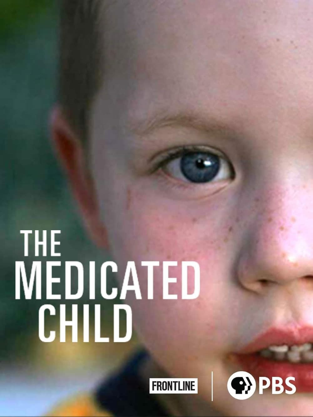 The Medicated Child