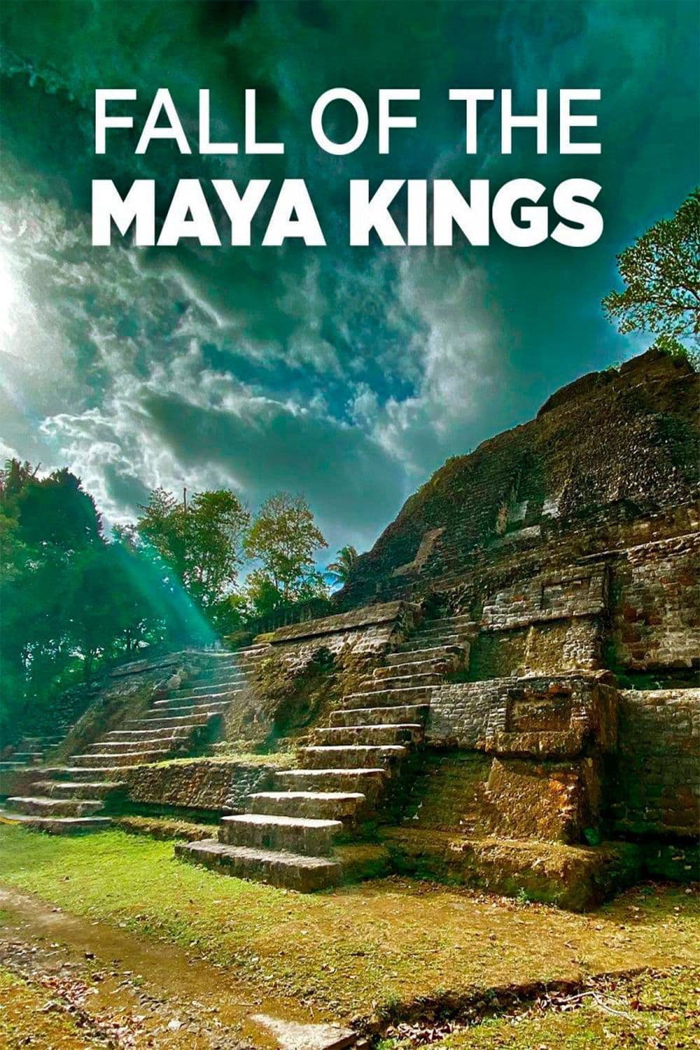 Fall Of The Maya Kings
