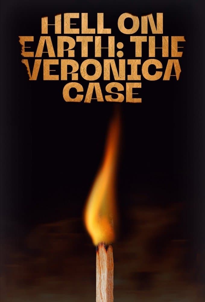 Hell on Earth: The Verónica Case