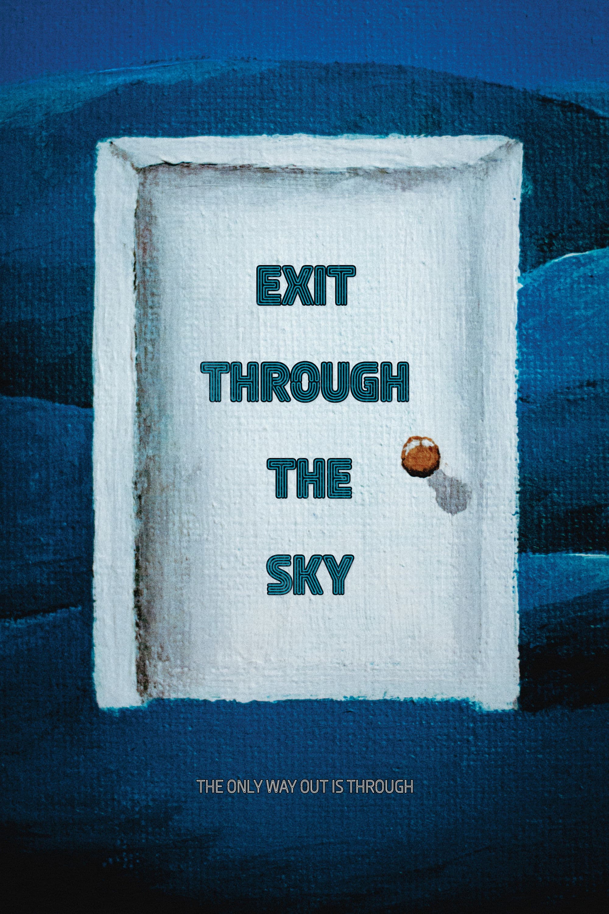 Exit Through the Sky