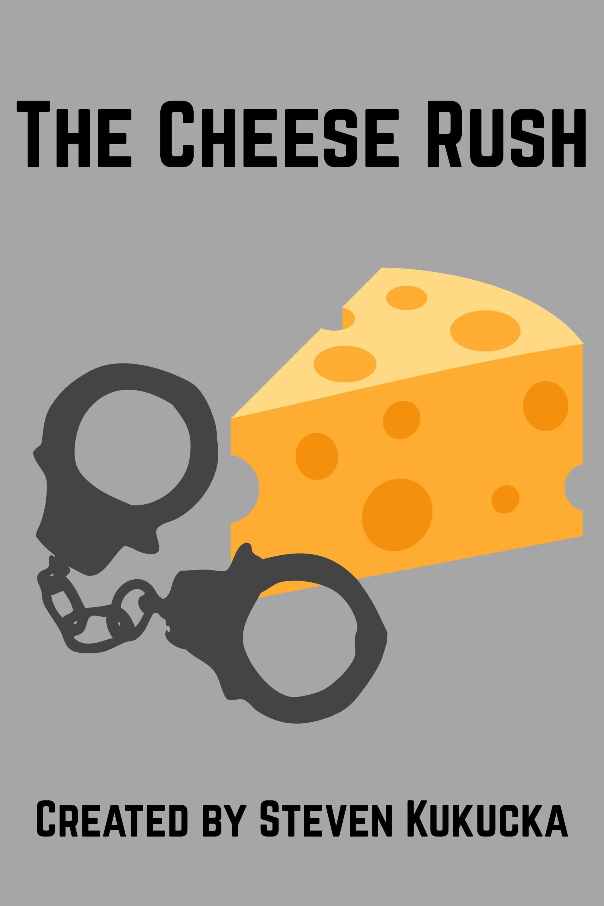 The Cheese Rush