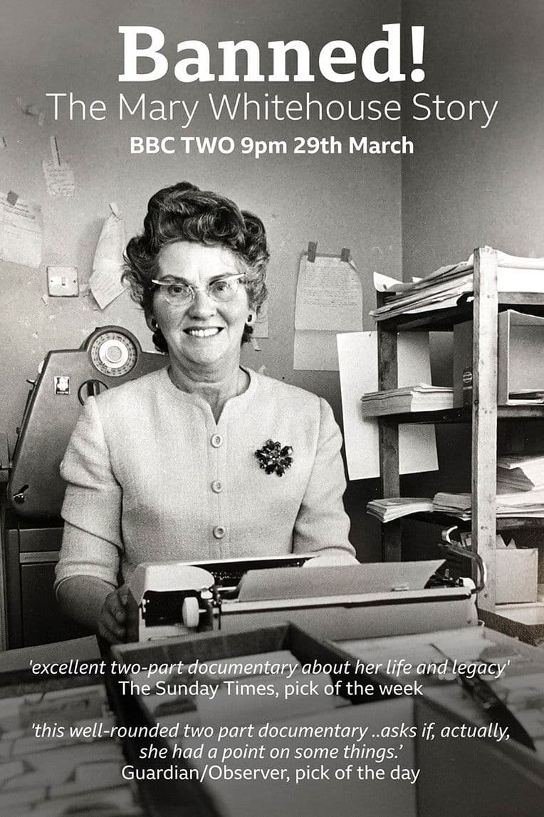 Banned! The Mary Whitehouse Story