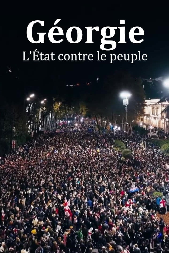 Géorgie : l’État contre le peuple