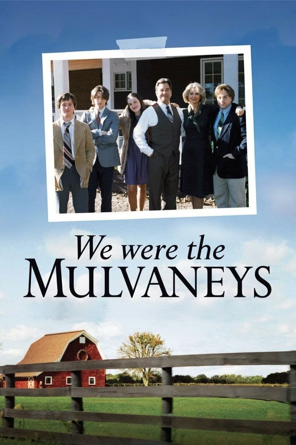 We Were the Mulvaneys