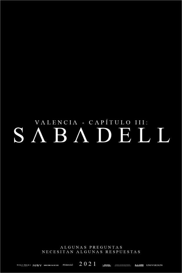 Valencia - Chapter III: Sabadell