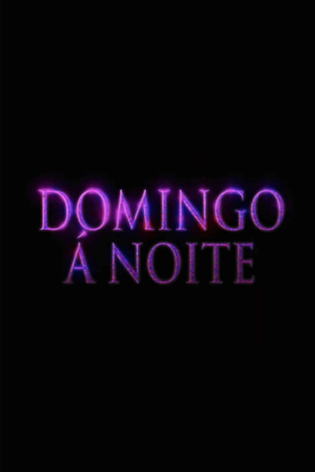 Domingo Á Noite