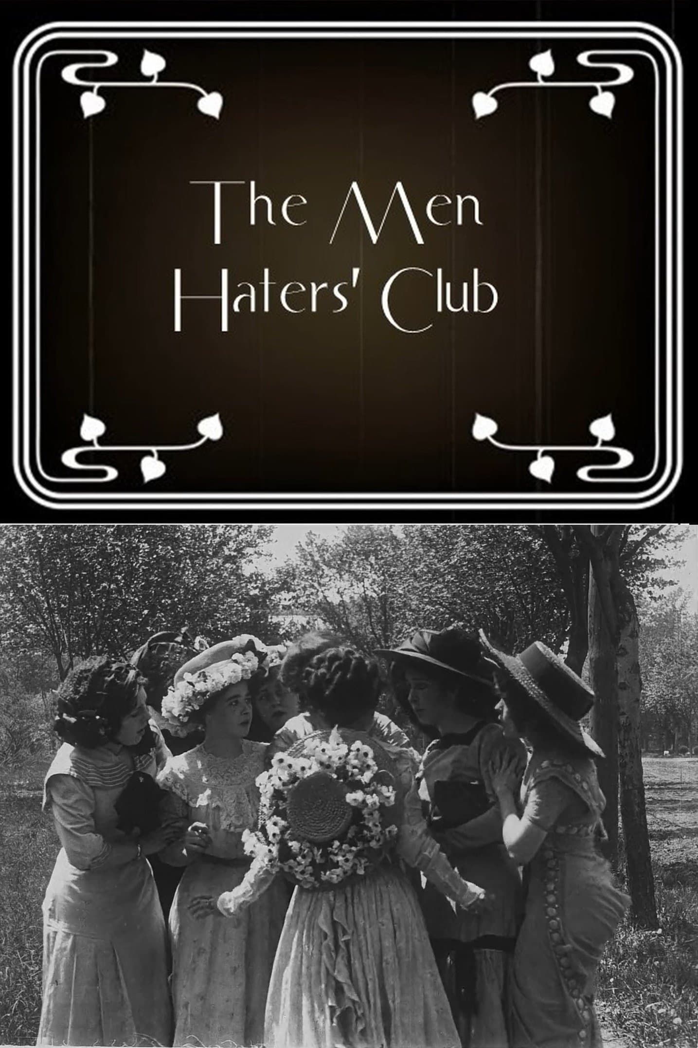 The Men Haters' Club
