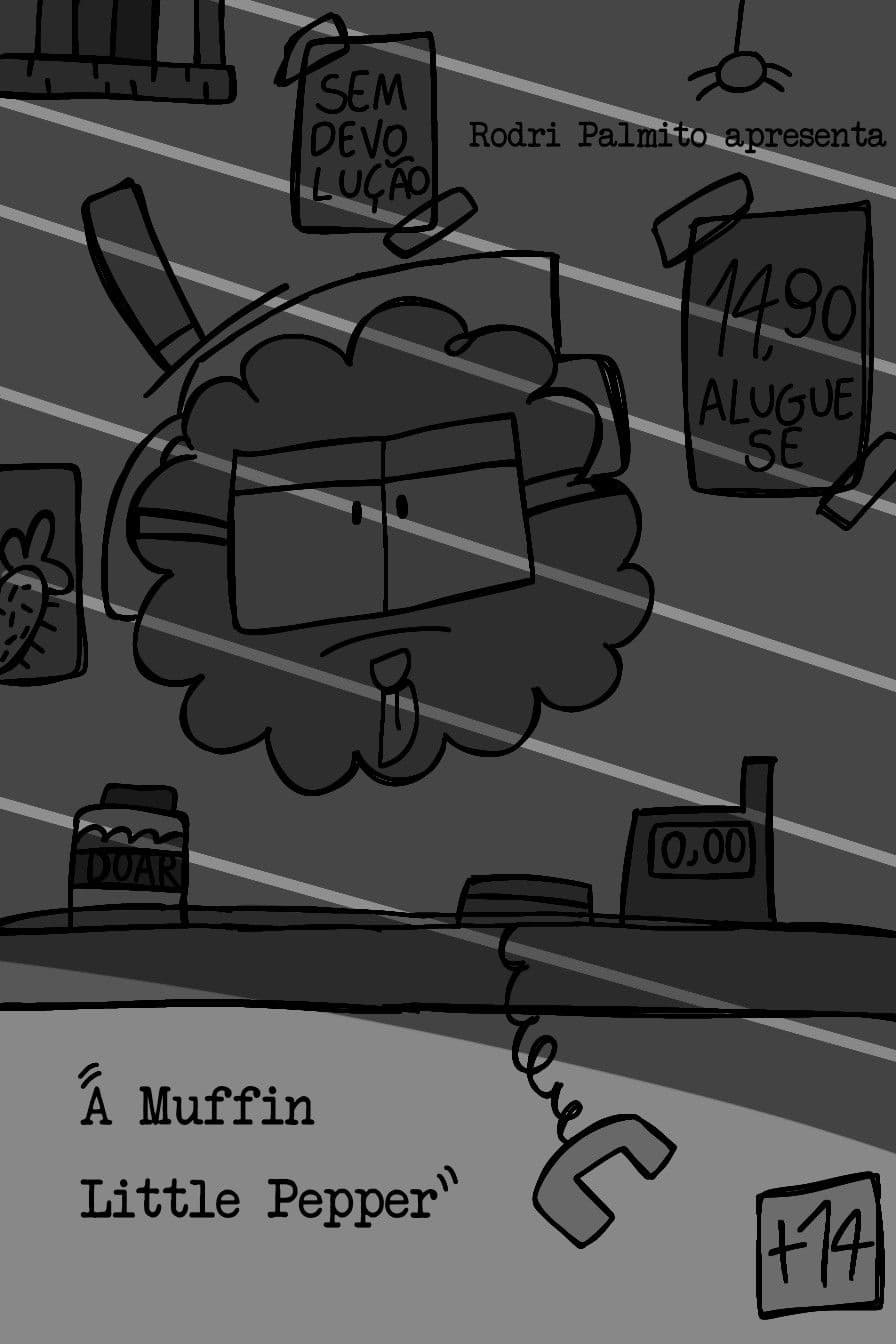 Um Muffin Pimentinha Detona a Locadora