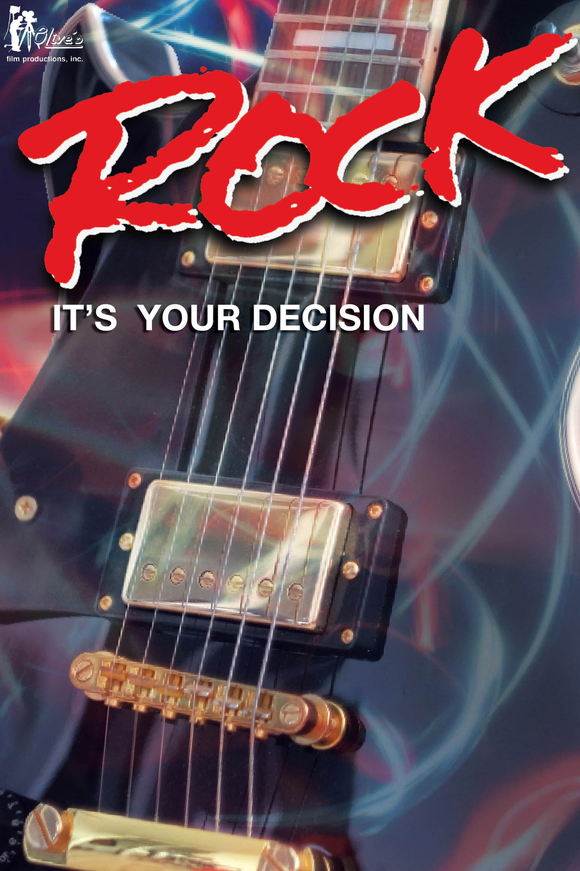 Rock: It's Your Decision