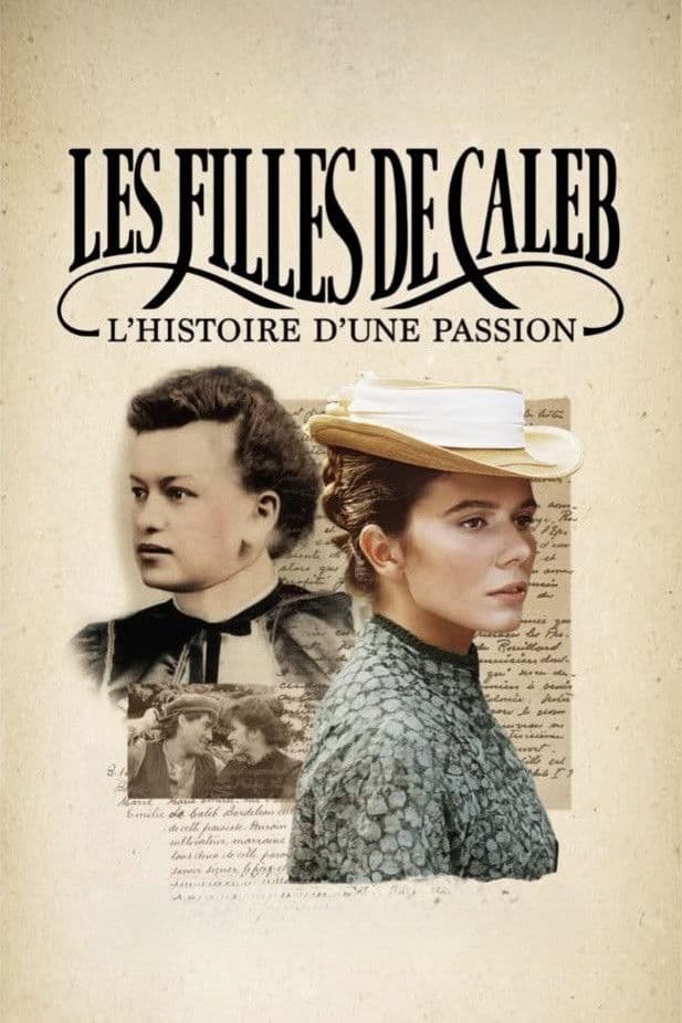 Les filles de Caleb: l'histoire d'une passion