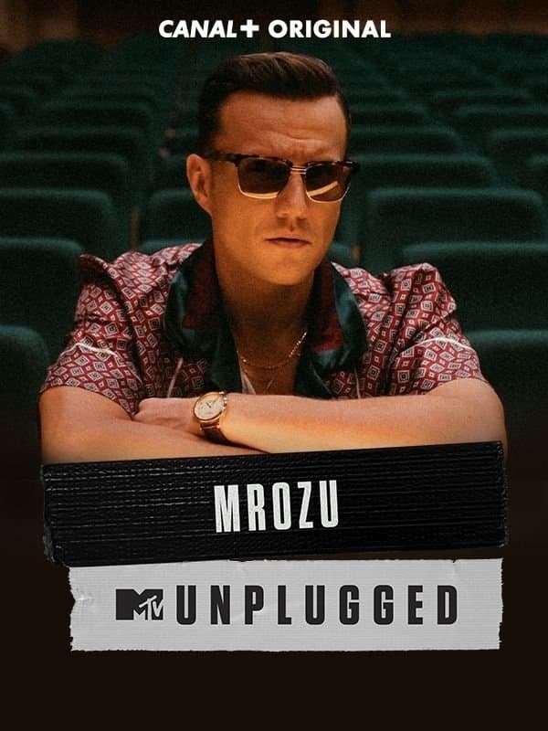 MTV Unplugged: Mrozu