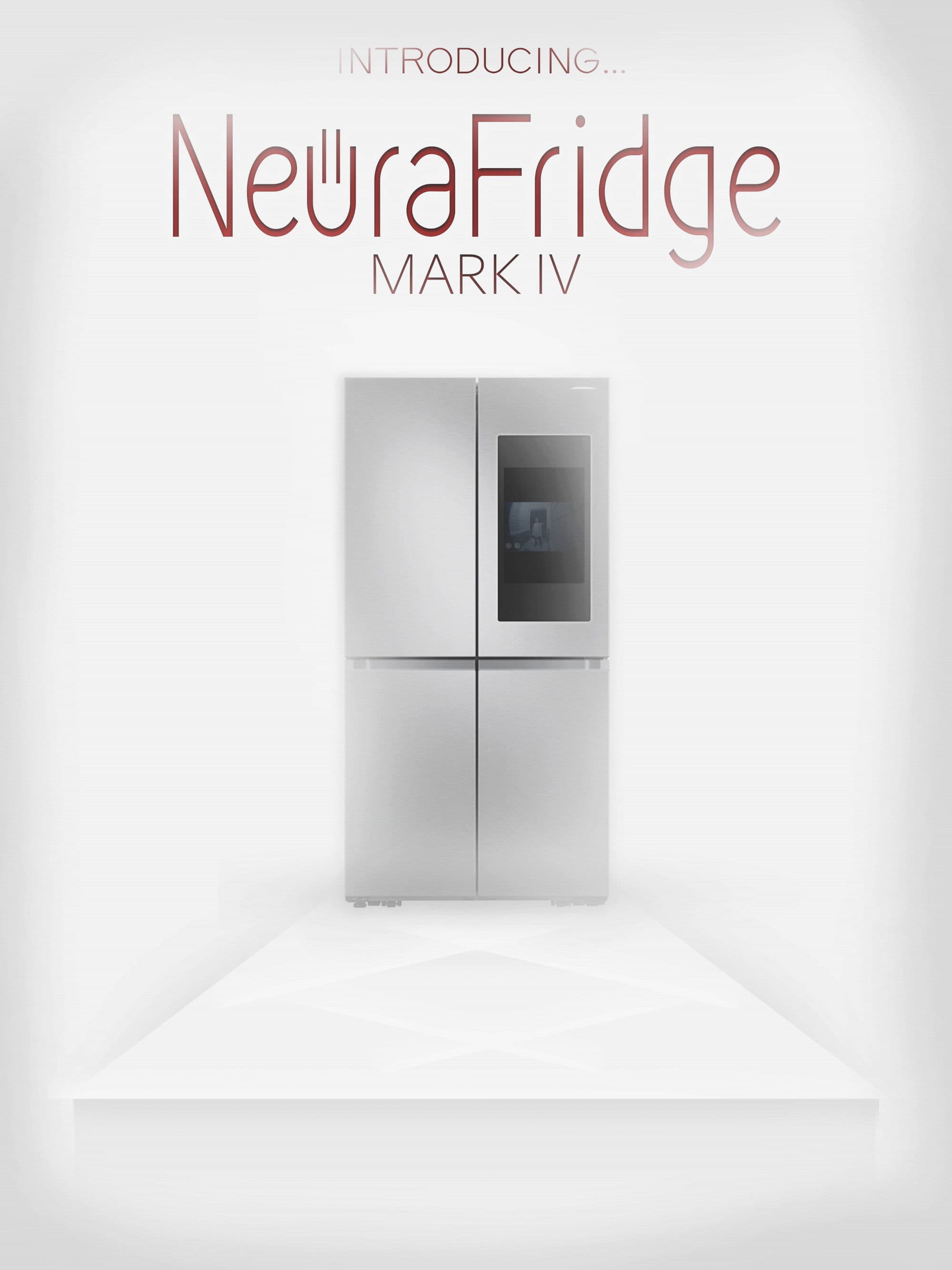 Introducing the NeuraFridge Mark IV
