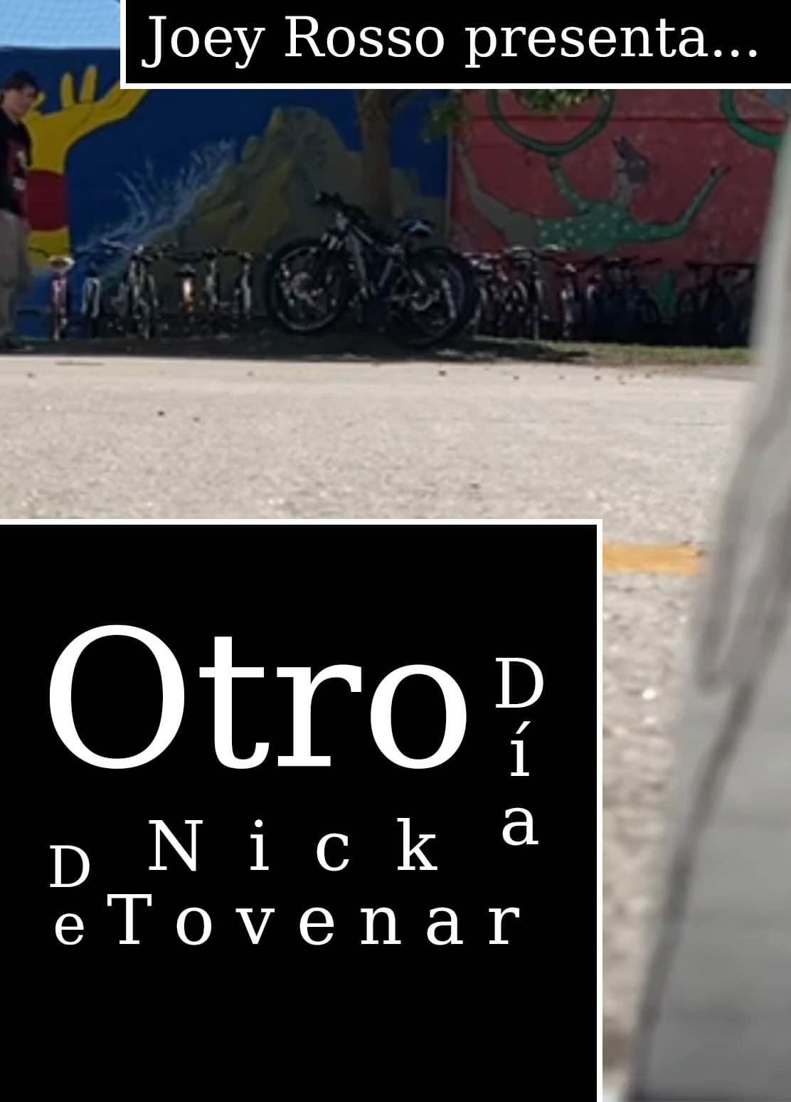 Otro Día de Nick Tovenar [Acto 2 de 1]