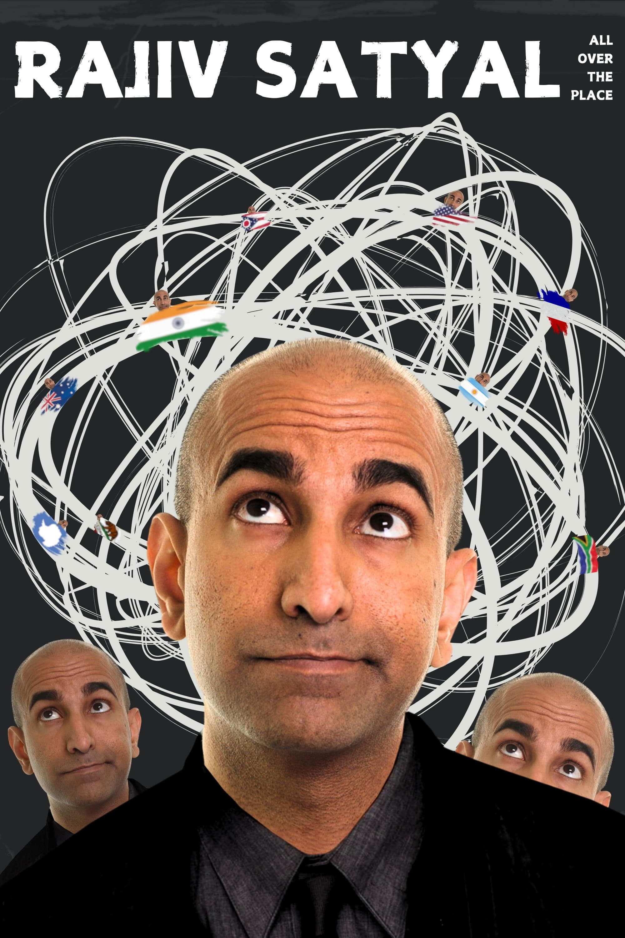 Rajiv Satyal: All Over the Place