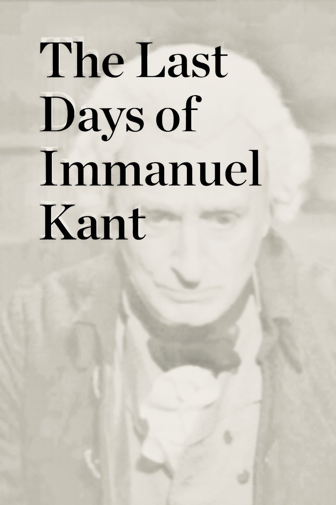 The Last Days of Immanuel Kant