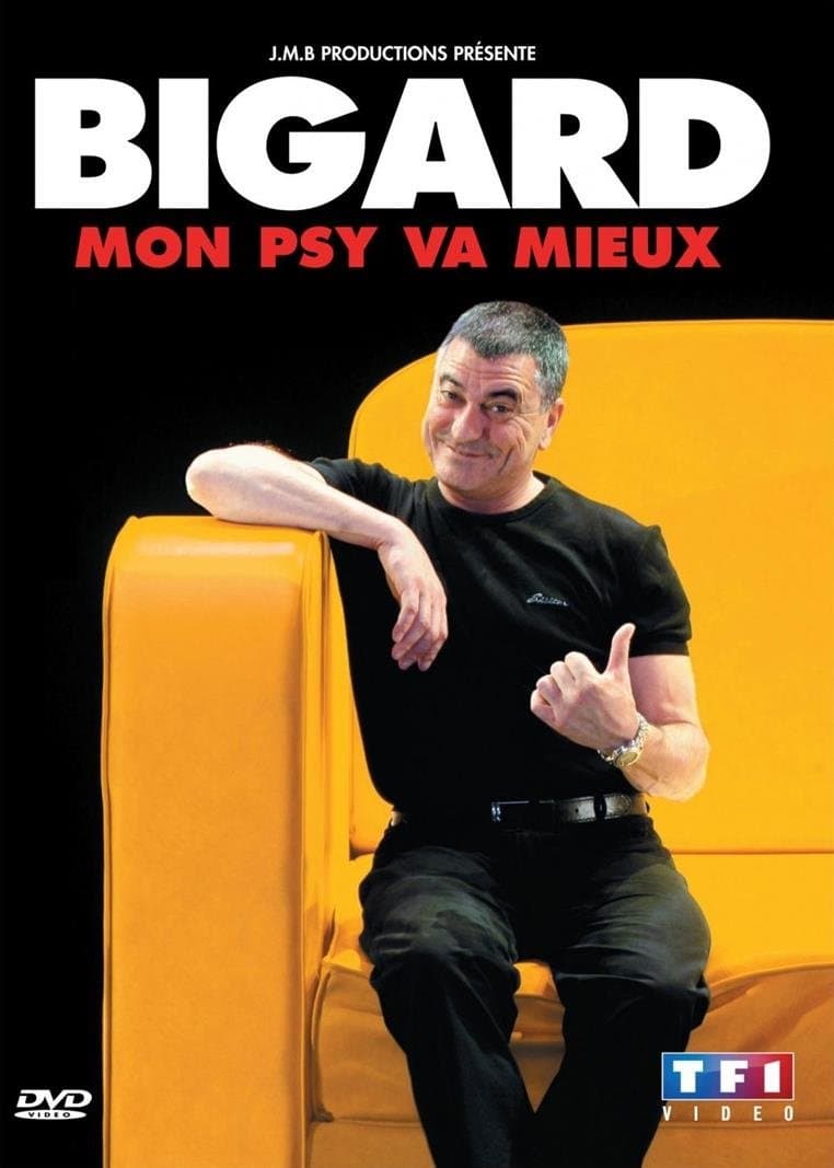 Bigard - Mon Psy Va Mieux