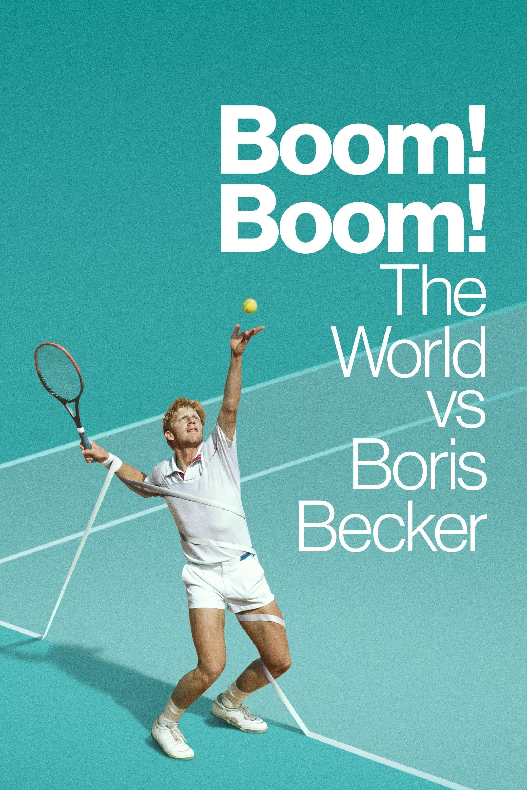 Boom! Boom! The World vs Boris Becker