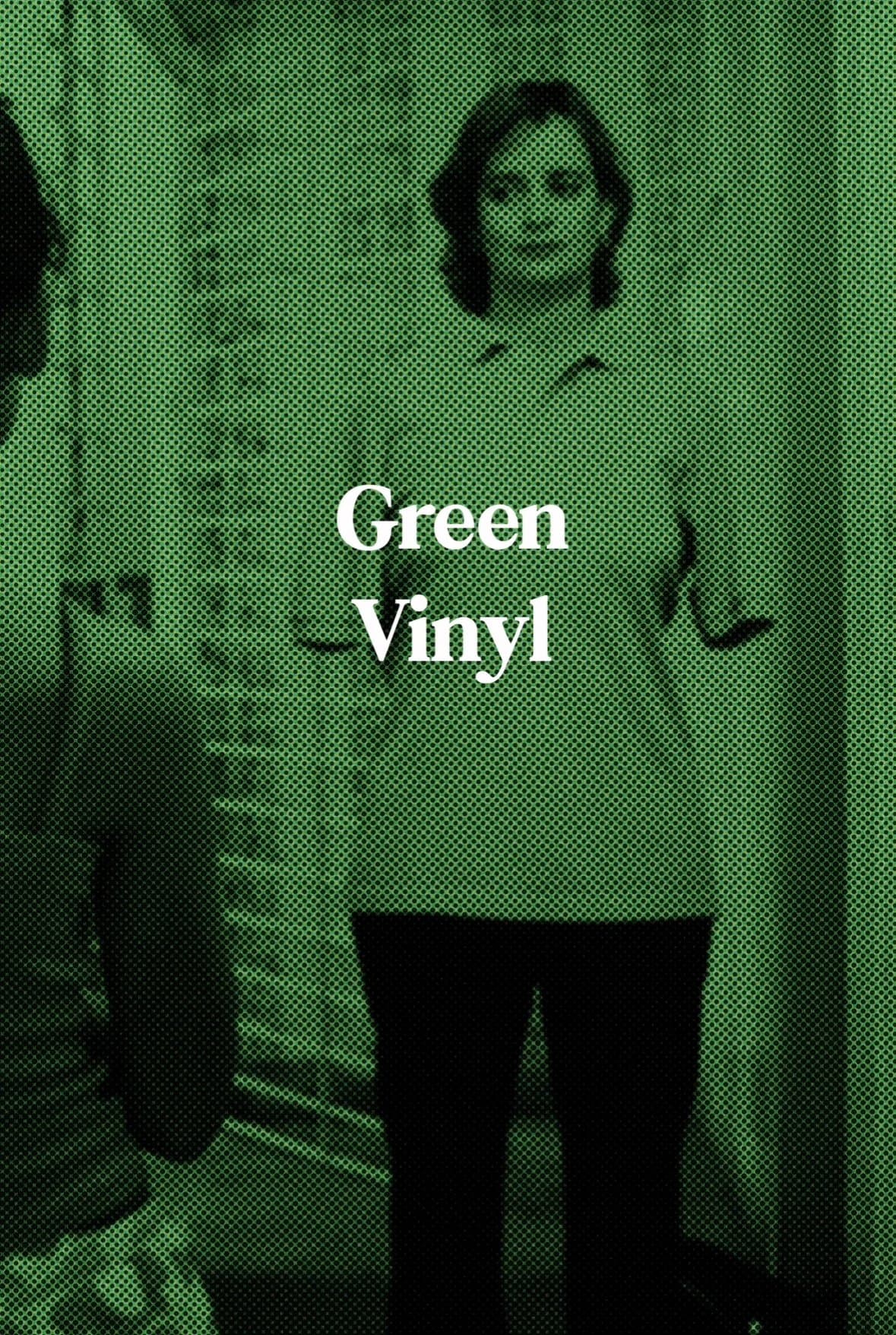Green Vinyl