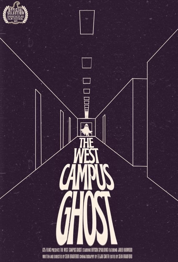 The West Campus Ghost