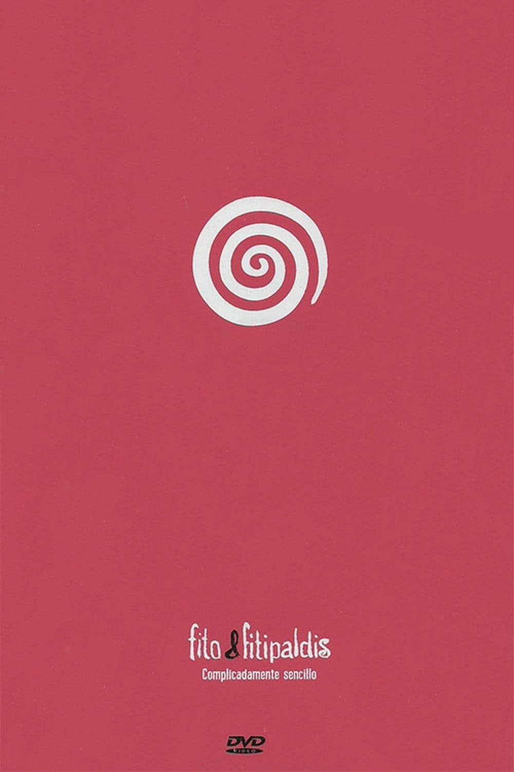 Fito & Fitipaldis - Complicadamente sencillo