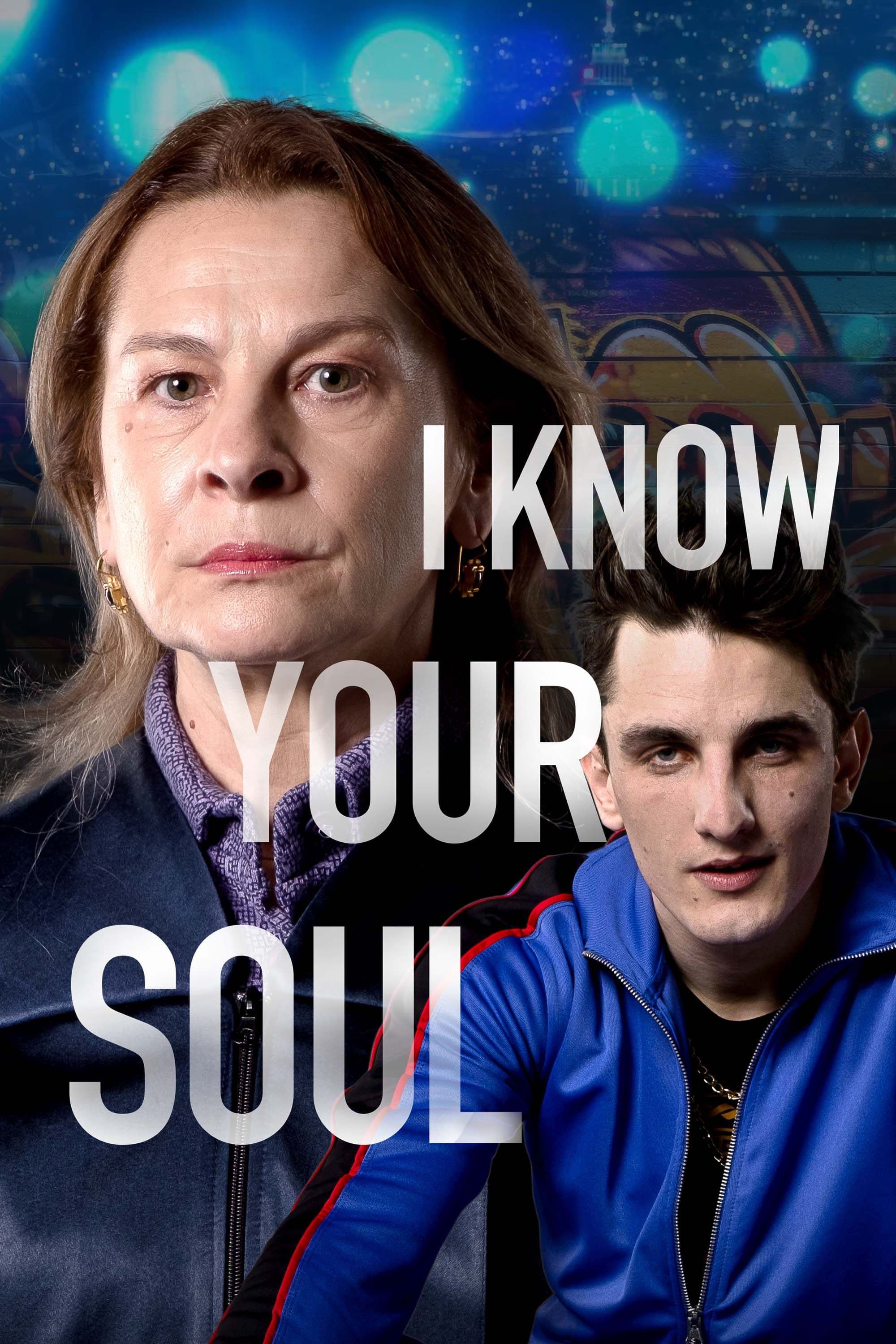 I Know Your Soul