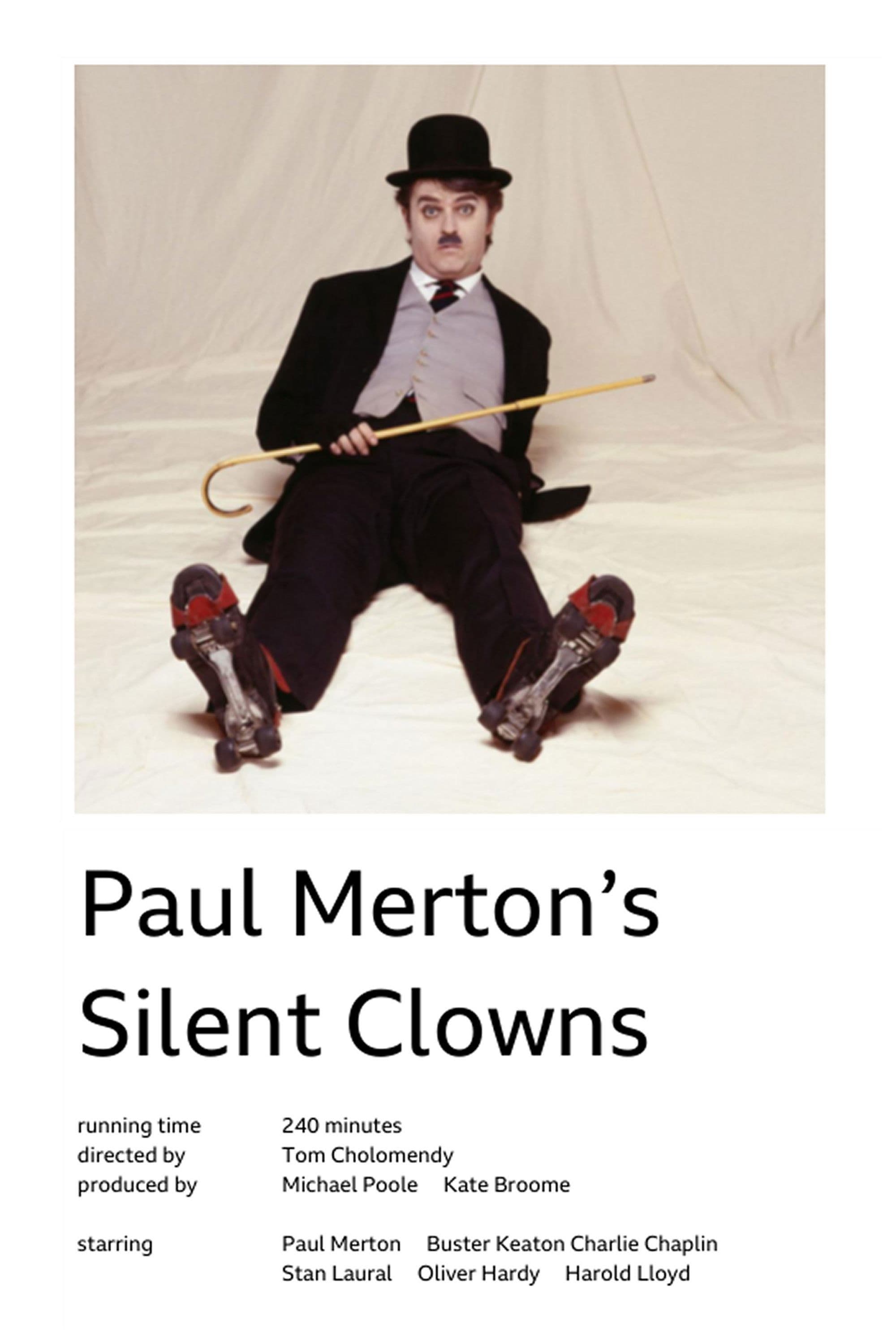 Paul Merton's Silent Clowns