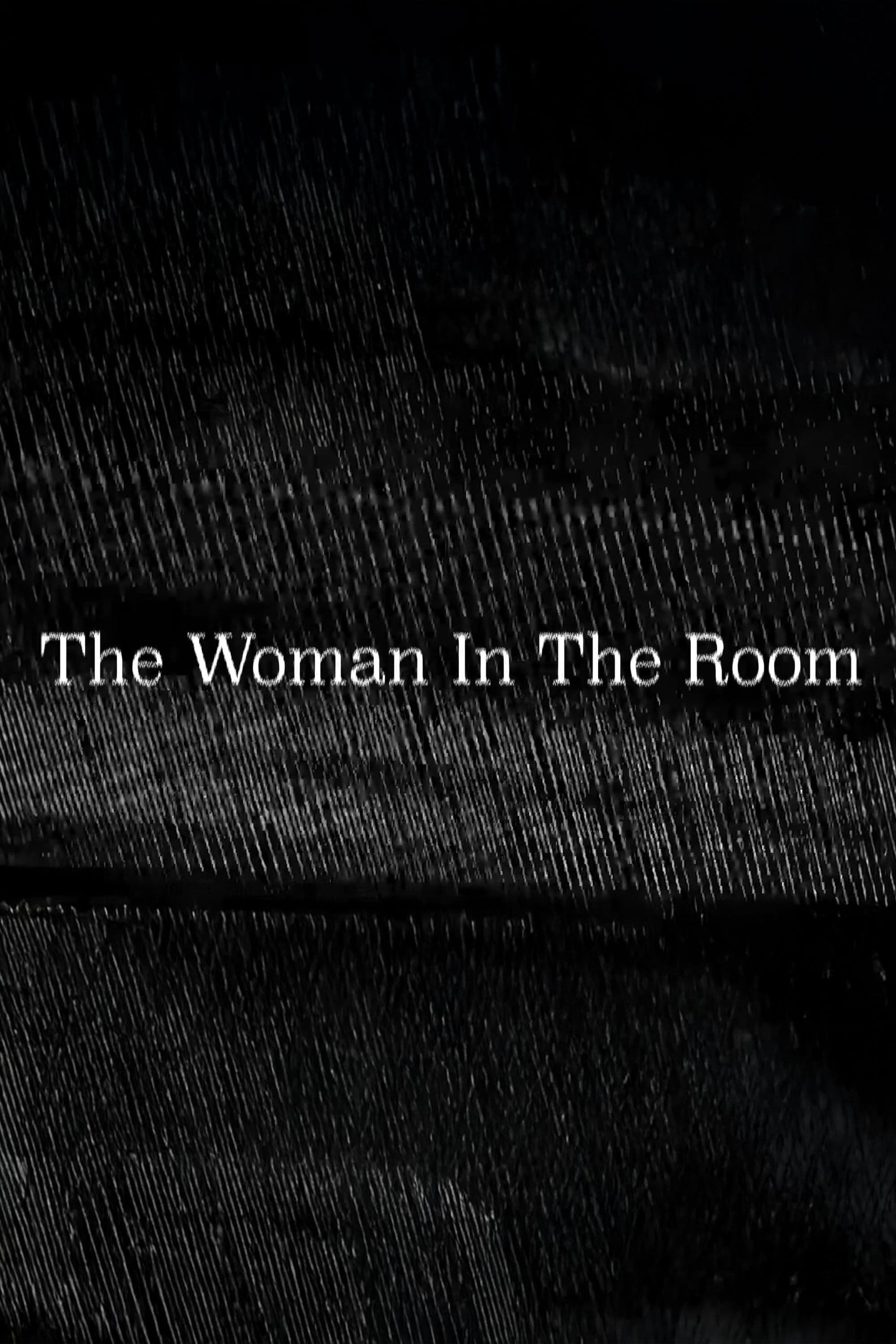 The Woman In The Room