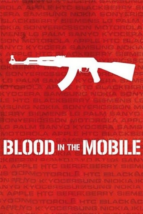 Blood in the Mobile