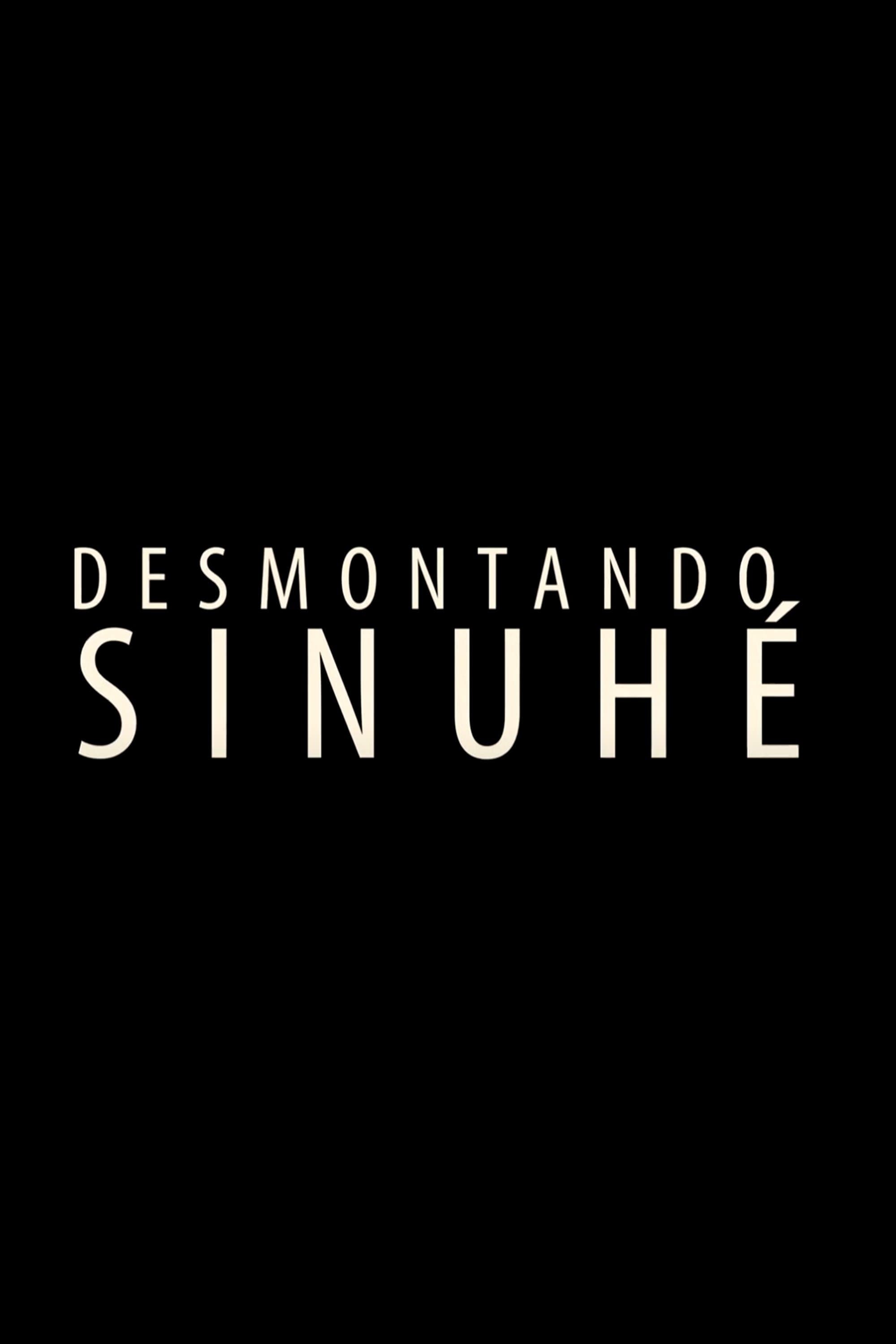Desmontando Sinuhé.