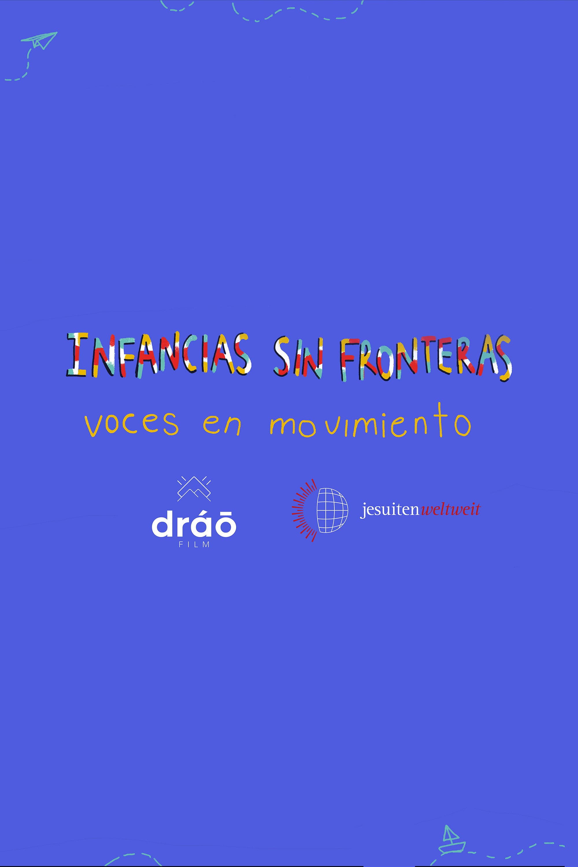 Childhoods without Borders: Voices in Motion