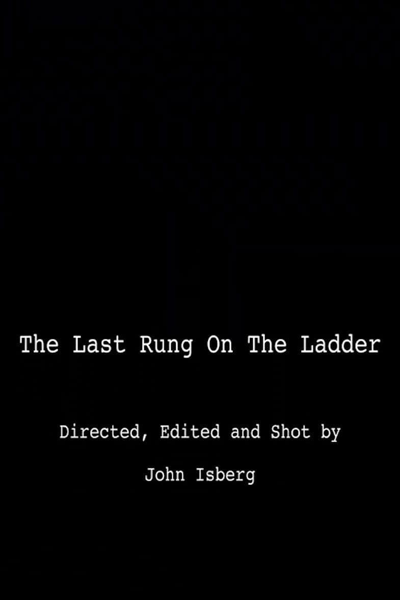 The Last Rung on the Ladder