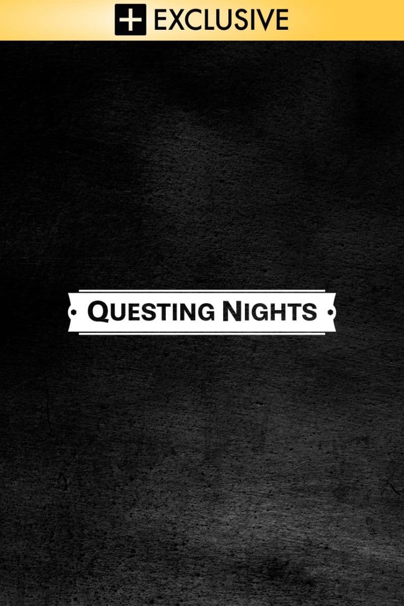 Questing Nights