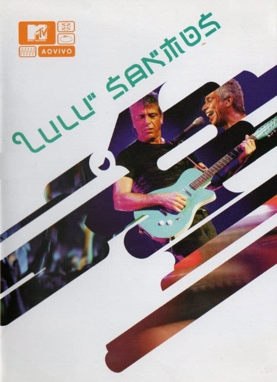 MTV Ao Vivo: Lulu Santos