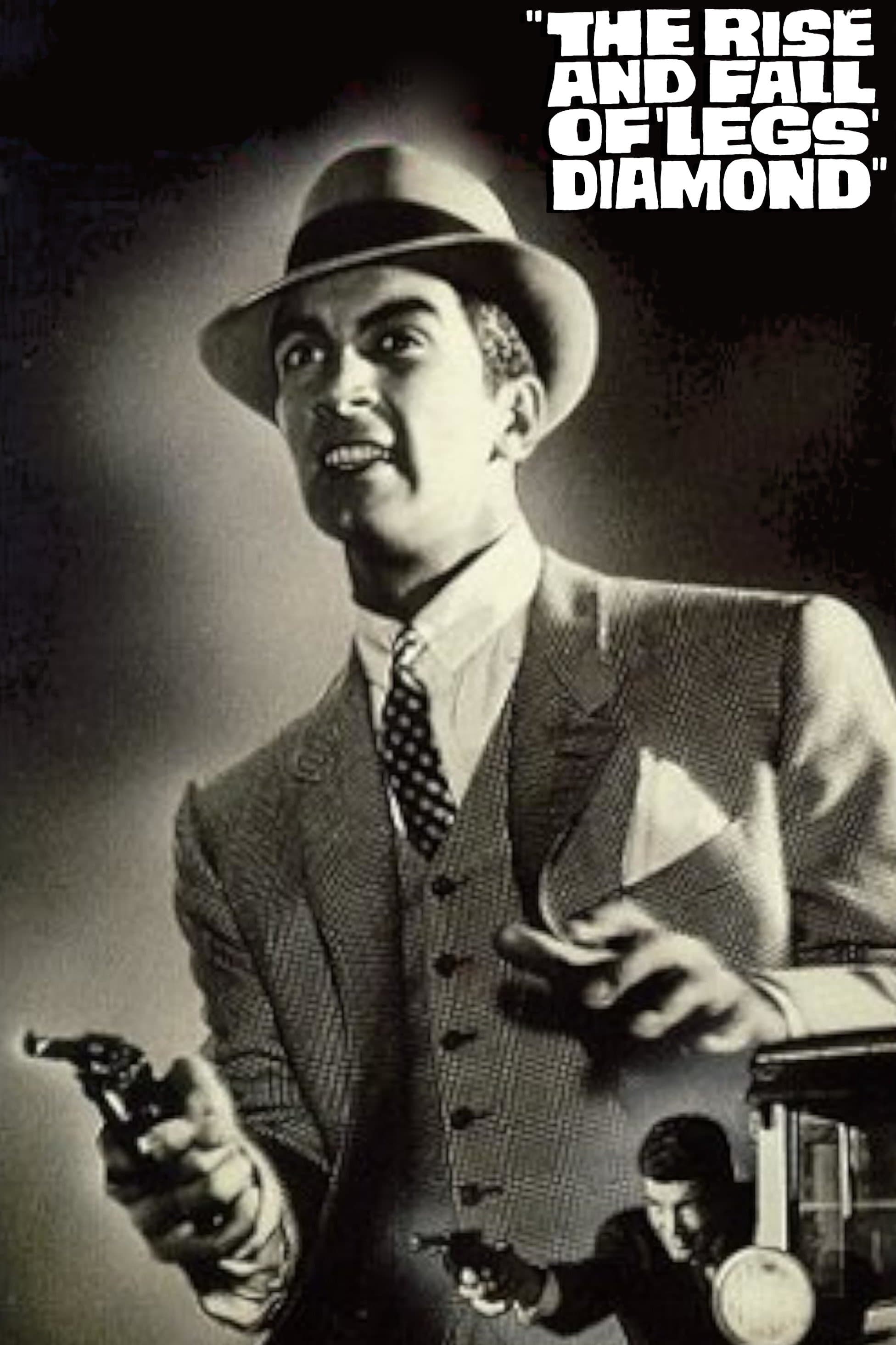 The Rise and Fall of Legs Diamond