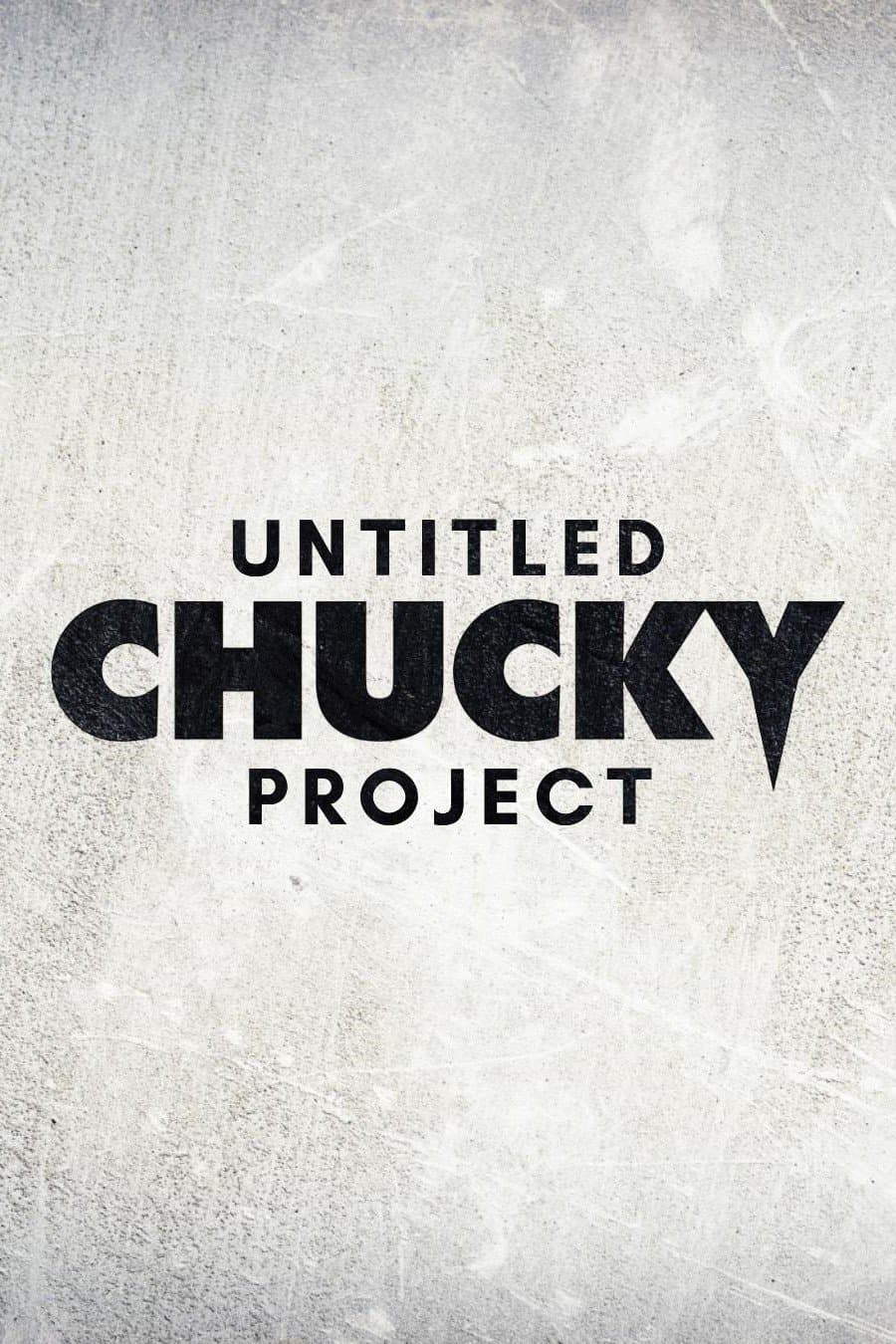 Untitled Chucky Project